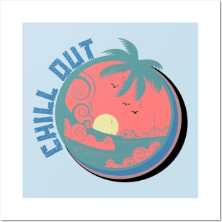 Chill Out Posters and Art